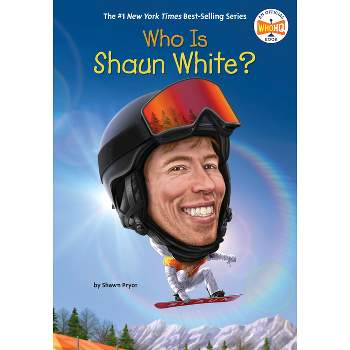 Who Is Shaun White? - (Who Was?) by  Shawn Pryor & Who Hq (Paperback)