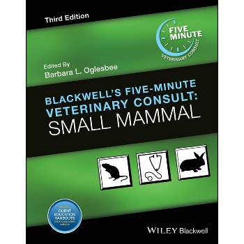 Blackwell's Five-Minute Veterinary Consult - 3rd Edition by  Barbara L Oglesbee (Hardcover)