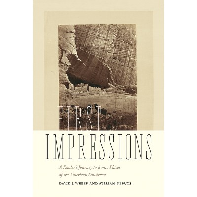 First Impressions - by  David J Weber & William Debuys (Paperback)