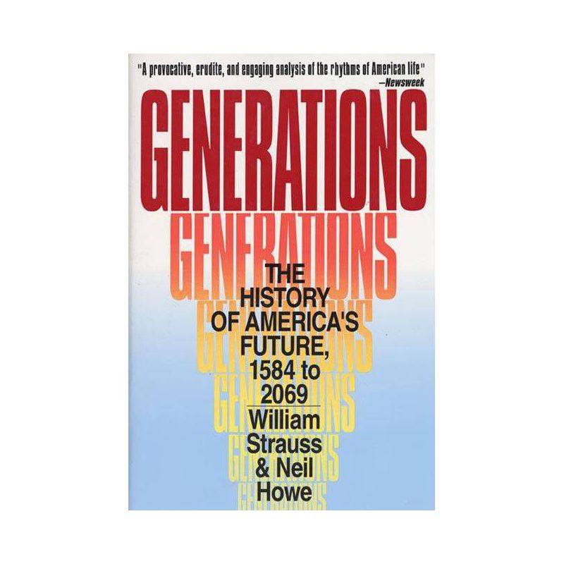 Generations - by  Neil Howe & William Strauss (Paperback), 1 of 2