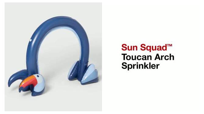 Toucan Arch Sprinkler - Sun Squad&#8482;, 2 of 7, play video