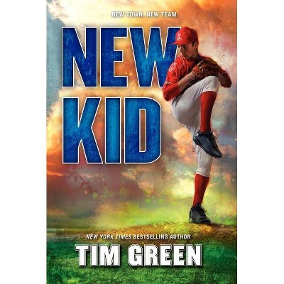 New Kid - by  Tim Green (Paperback)