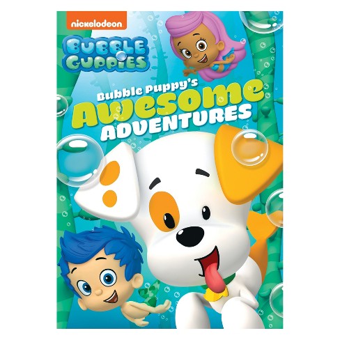 Bubble Guppies Bubble Puppy S Awesome Adventures Dvd Target