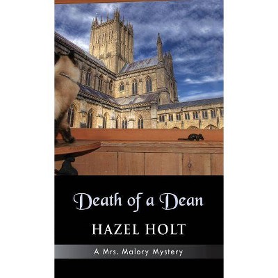 Death of a Dean - by  Hazel Holt (Hardcover)
