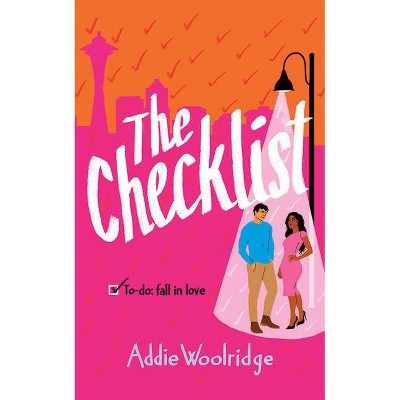 The Checklist - by  Addie Woolridge (Paperback)