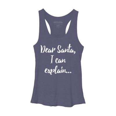Women's Design By Humans Dear Santa, I Can Explain Christmas Funny By Jeje1982 Racerback Tank Top