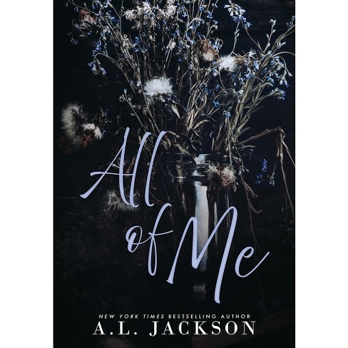 All of Me by A.L. Jackson