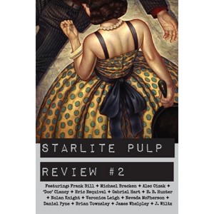 Starlite Pulp Review #2 - (Paperback) - 1 of 1