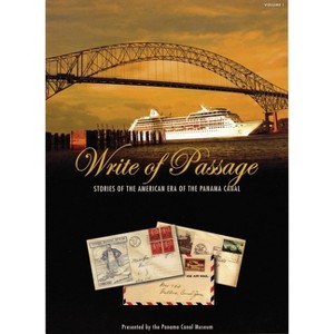 Write of Passage - by  Panama Canal Museum (Paperback) - 1 of 1