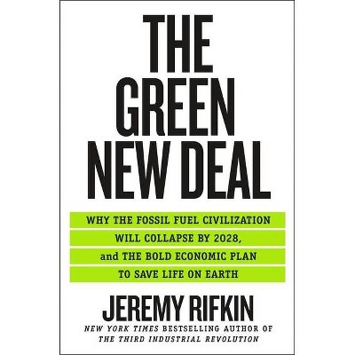 The Green New Deal - by  Jeremy Rifkin (Paperback)