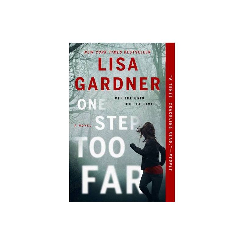 One Step Too Far - by Lisa Gardner (Paperback), 1 of 5
