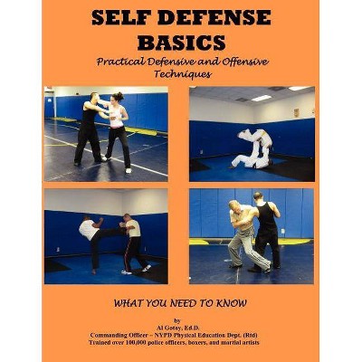 Self Defense Basics - by  Al Gotay (Paperback)