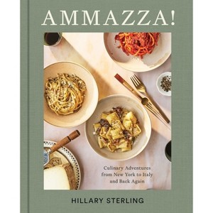 Ammazza! - by  Hillary Sterling (Hardcover) - 1 of 1