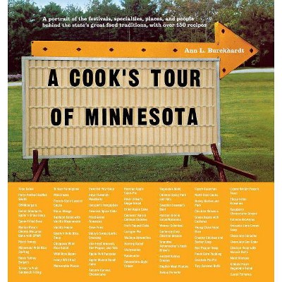 A Cook's Tour of Minnesota - by  Ann L Burckhardt (Paperback)