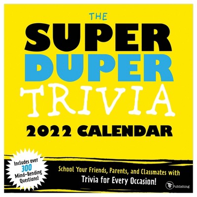 2022 Wall Calendar Super Duper Trivia - The Time Factory