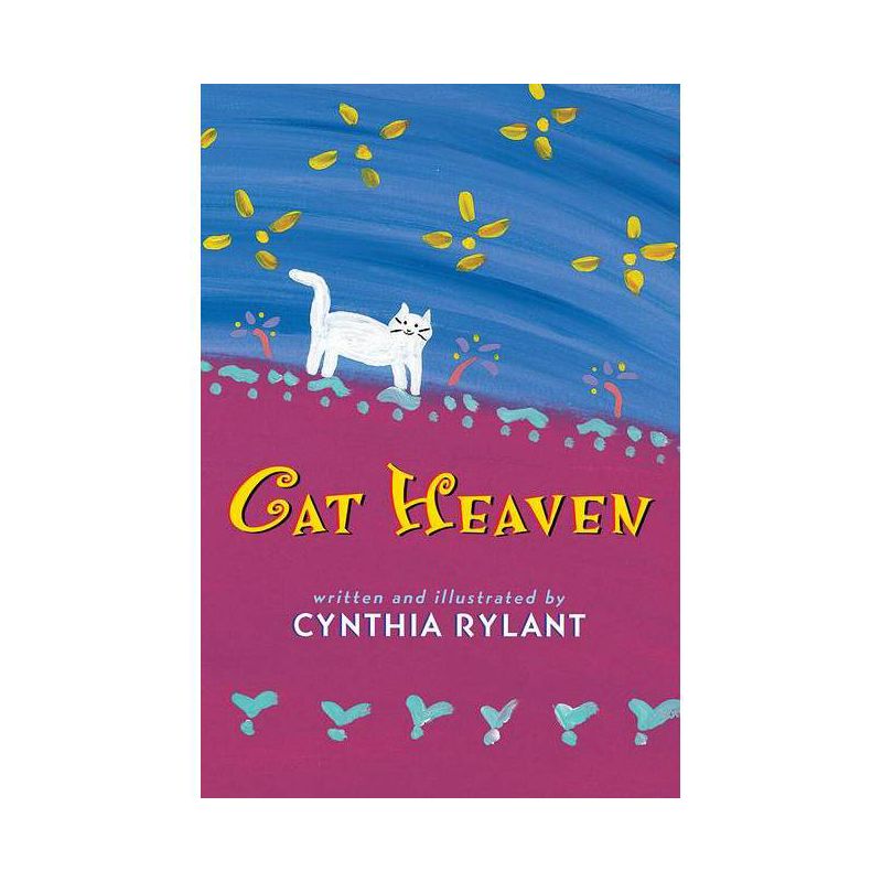 Cat Heaven - by  Cynthia Rylant (Hardcover), 1 of 2