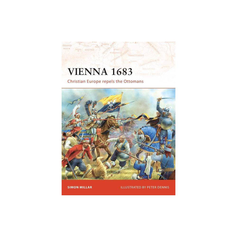 ISBN 9781846032318 product image for Vienna 1683 - (Campaign) by Simon Millar (Paperback) | upcitemdb.com