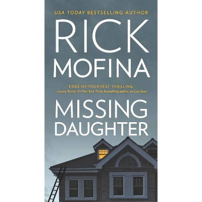 Missing Daughter -  by Rick Mofina (Paperback)