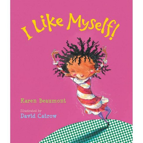 I Like Myself by Karen Beaumont (Board Book) - image 1 of 1