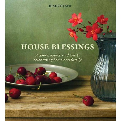 House Blessings - by  June Cotner (Hardcover)