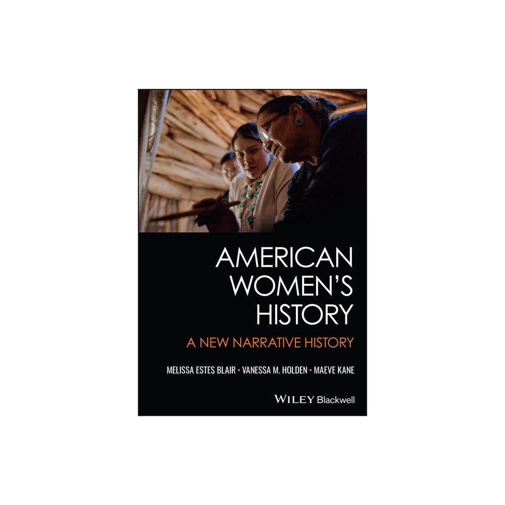 American Women's History - by Melissa E Blair (Paperback)