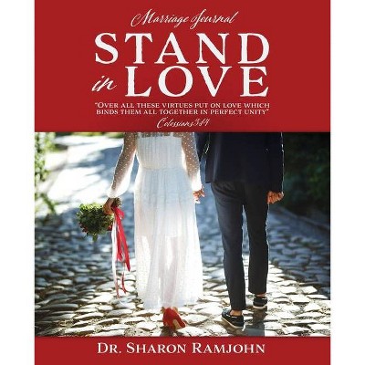 Stand in Love - by  Sharon Ramjohn (Paperback)