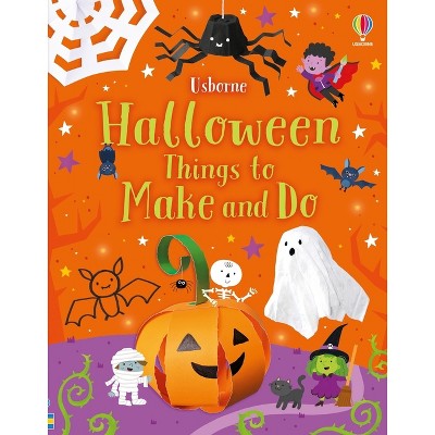 Halloween Things to Make and Do - by  Kate Nolan (Paperback)