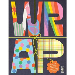 Wrap: Play! - (Wrangler's Corner) by  Sweet Hearts Press (Hardcover) - 1 of 1