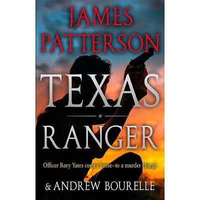 Texas Ranger - by James Patterson
