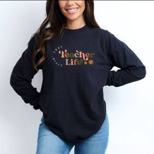 Simply Sage Market Teacher Life Colorful Garment Dyed Long Sleeve - 1 of 3