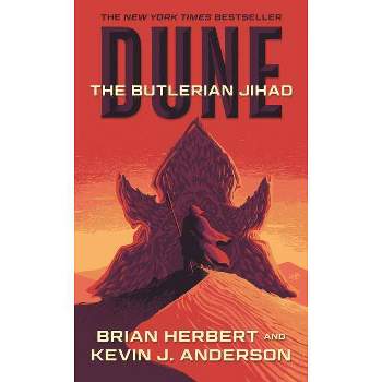 Dune: The Butlerian Jihad - by  Brian Herbert & Kevin J Anderson (Paperback)