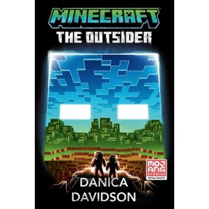 Minecraft: The Outsider - by Danica Davidson - 1 of 1