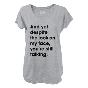 Womens Despite The Look On My Face Youre Still Talking V-Neck Sassy Cute Funny Novelty Shirt For Ladies - Crazy Dog Womens V-Neck - 1 of 4