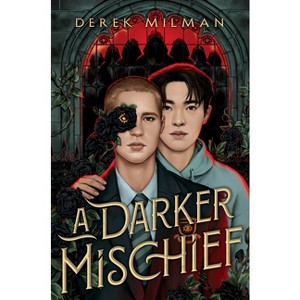 A Darker Mischief - by  Derek Milman (Hardcover) - 1 of 1