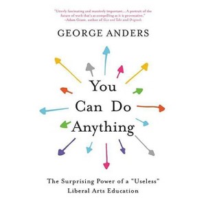 You Can Do Anything - by  George Anders (Paperback) - 1 of 1