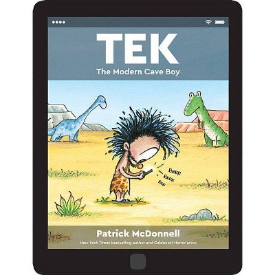 Tek - by  Patrick McDonnell (Hardcover)