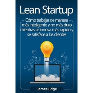 Lean Startup - by  James Edge (Paperback) - 1 of 1