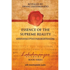 Essence of the Supreme Reality - by Swami Lakshmanjoo - 1 of 1