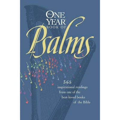 One Year Book of Psalms-Nlt - by  William Petersen & Randy Petersen (Paperback)