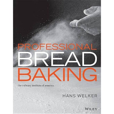 Professional Bread Baking - (Hardcover)