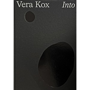 Vera Kox: Into - (Hardcover) - 1 of 1