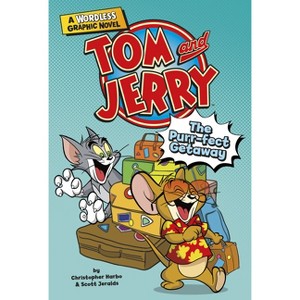 The Purr-Fect Getaway - (Tom and Jerry Wordless Graphic Novels) by  Christopher Harbo (Paperback) - 1 of 1