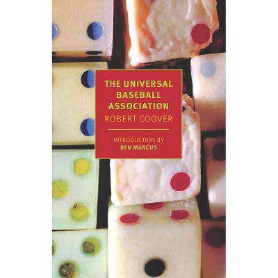 The Universal Baseball Association, Inc. - by  Robert Coover (Paperback)