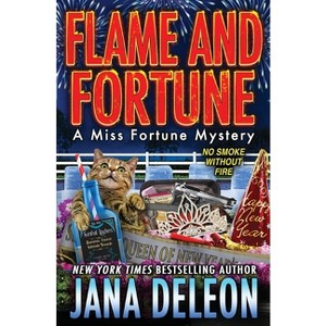 Flame and Fortune - by  Jana DeLeon (Paperback) - 1 of 1