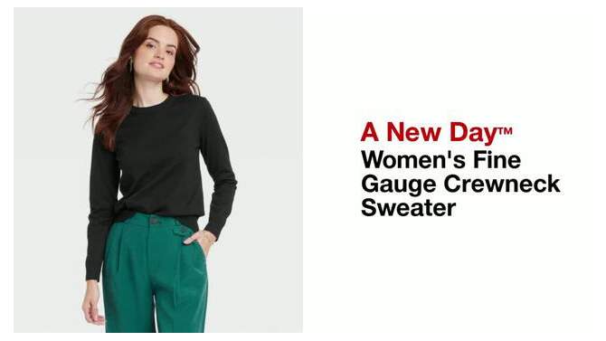 Women's Fine Gauge Crewneck Sweater - A New Day™, 2 of 11, play video
