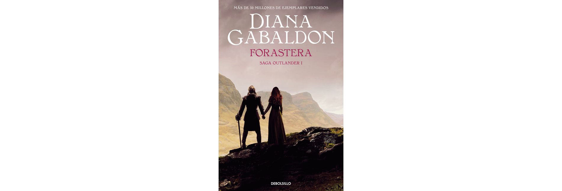 Forastera / Outlander - by  Diana Gabaldon (Paperback)