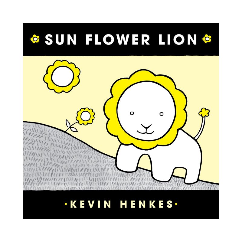 Sun Flower Lion - by Kevin Henkes, 1 of 2