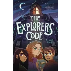 The Explorer's Code - by Allison K Hymas