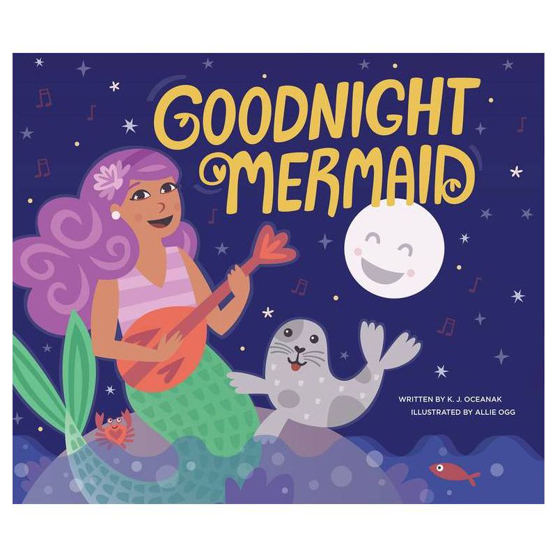 Goodnight Mermaid - by  Karla Oceanak (Hardcover), 1 of 2