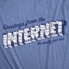 Womens Funny T Shirts Greetings From The Internet Its Mostly Cats Tee For Ladies - Crazy Dog Women's T Shirt - 2 of 4